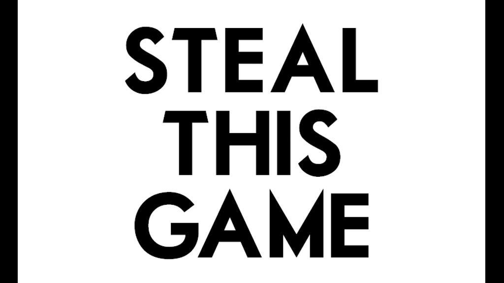 Steal This Game