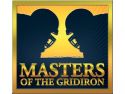 Masters of the Gridiron