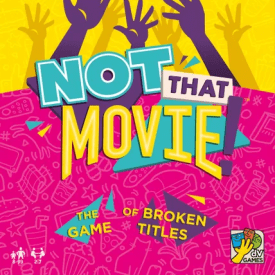 Not That Movie 