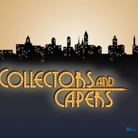 Collectors and Capers
